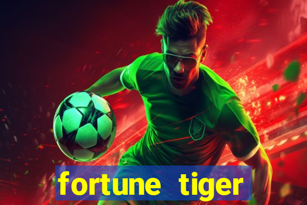 fortune tiger deposito de 1 real